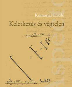 Keletkezés és végtelen
