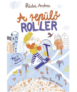 A repülő roller
