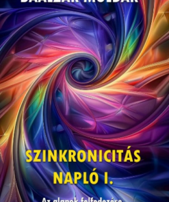 Szinkronicitás napló I. - Az alapok felfedezése