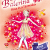 Bűbájos Balerina 8. - Rosa és a Tűzmadár