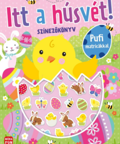 Itt a húsvét! - Színezőkönyv pufi matricákkal