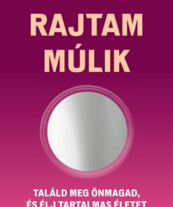 Rajtam múlik