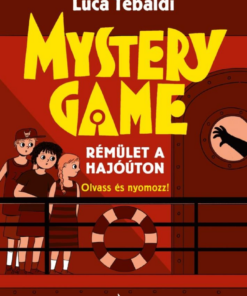 Mystery Game - Rémület a hajóúton