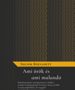 Ami örök és ami mulandó