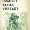 Bradley Tamás visszaüt