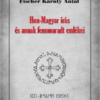 Hun-Magyar írás és annak fennmaradt emlékei