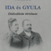 Ida és Gyula - dédszüleim története
