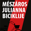 Mészáros Julianna biciklije