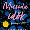 Micsoda idők