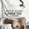 Örök tűz - A papnő