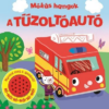 Mókás hangok - A tűzoltóautó