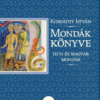Mondák könyve - Hun és magyar mondák