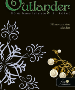 Outlander 6/2. - Hó és hamu lehelete