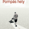 Pompás hely