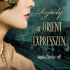 Rejtély az Orient Expresszen