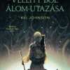 Vellitt Boe álom-utazása