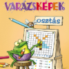 Varázsképek ? Játékos osztásgyakorló 2?4.o. (MS-1552)