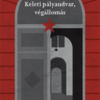 Keleti pályaudvar, végállomás