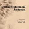 Kultúrdiplomácia Ázsiában