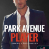 Park Avenue Player - Szerelem a Park Avenue-n