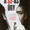A 33-as ügy