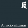 A nacionalizmus erénye