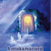 A reinkarnációról