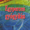 Egyperces gyógyítás