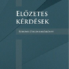 Előzetes kérdések