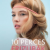 10 perces frizurák - Több mint ötven frizura lépésről lépésre