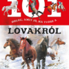 101 dolog, amit jó ha tudsz a lovakról