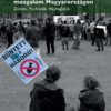 A globalizációkritikus mozgalom Magyarországon – Zöldek, pacifisták, házfoglalók