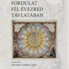 A kopernikuszi fordulat fél évezred távlatában