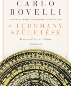 A tudomány születése - Anaximandrosz forradalma