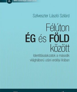 Félúton ég és föld között