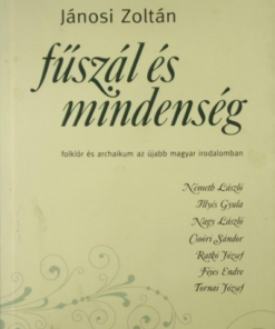 Fűszál és mindenség