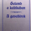 Galamb a kalitkában - A Gavallérok
