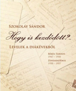 Hogy is kezdődött?...