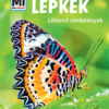 Lepkék - Mi MICSODA
