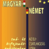 Magyar - német szó- és kifejezésgyűjtemény az EU-csatlakozás után
