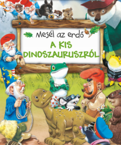 Mesél az erdő - A kis dinoszauruszról