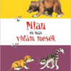 Miau és más vidám mesék