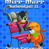 Mirr-Murr kalandjai 2. - Oriza-Triznyák