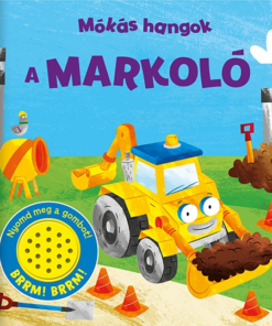Mókás hangok - A markoló
