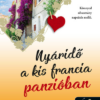 Nyáridő a kis francia panzióban - Rózsakert 3.
