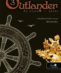 Outlander 3. - Az utazó I-II.