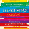 Szenzitivitás - Az új erő