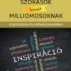 Szokások leendő milliomosoknak