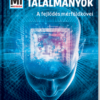 Találmányok - A fejlődés mérföldkövei
