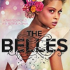 The Belles - A szépség ára